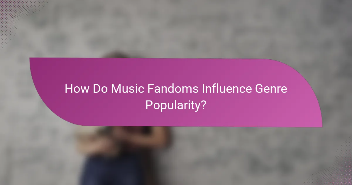 How Do Music Fandoms Influence Genre Popularity?
